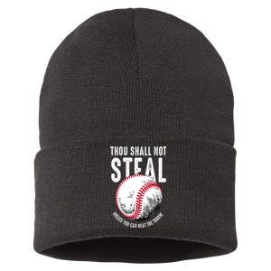 Thou Shall Not Steal Unless You Can Beat The Throw Baseball Sustainable Knit Beanie