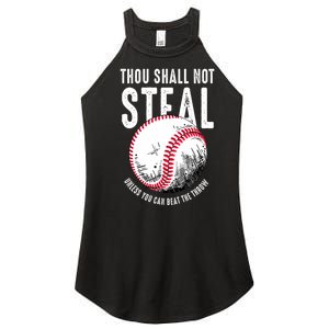 Thou Shall Not Steal Unless You Can Beat The Throw Baseball Women's Perfect Tri Rocker Tank