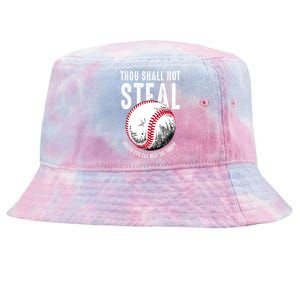 Thou Shall Not Steal Unless You Can Beat The Throw Baseball Tie-Dyed Bucket Hat