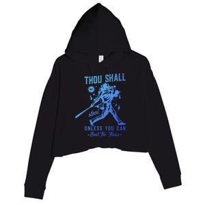 Thou Shall Not Steal Unless You Can Beat The Throw Baseball Gift Crop Fleece Hoodie