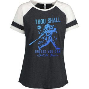 Thou Shall Not Steal Unless You Can Beat The Throw Baseball Gift Enza Ladies Jersey Colorblock Tee