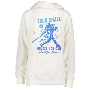 Thou Shall Not Steal Unless You Can Beat The Throw Baseball Gift Womens Funnel Neck Pullover Hood