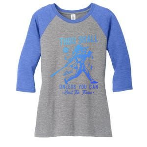 Thou Shall Not Steal Unless You Can Beat The Throw Baseball Gift Women's Tri-Blend 3/4-Sleeve Raglan Shirt