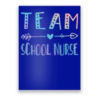 Team School Nurse Health Care Worker Medical Assistant Agent Funny Gift Poster