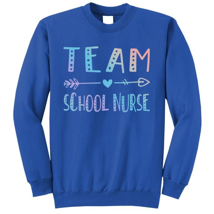 Team School Nurse Health Care Worker Medical Assistant Agent Funny Gift Tall Sweatshirt