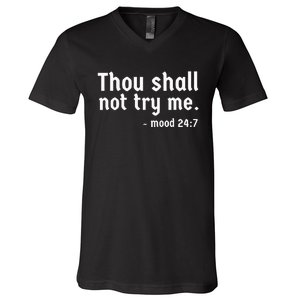 Thou Shall Not Try Me  Graphic Cute Funny V-Neck T-Shirt