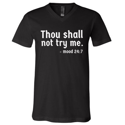 Thou Shall Not Try Me  Graphic Cute Funny V-Neck T-Shirt