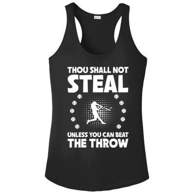 Thou Shall Not Steal Unless You Can Beat The Throw Baseball Gift Ladies PosiCharge Competitor Racerback Tank