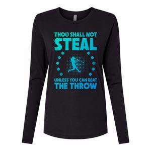 Thou Shall Not Steal Unless You Can Beat The Throw Baseball Gift Womens Cotton Relaxed Long Sleeve T-Shirt