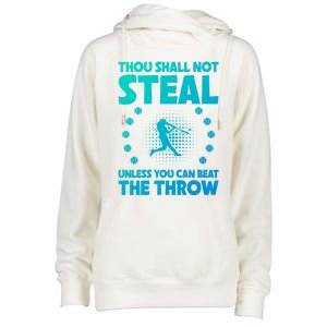 Thou Shall Not Steal Unless You Can Beat The Throw Baseball Gift Womens Funnel Neck Pullover Hood