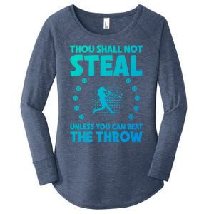 Thou Shall Not Steal Unless You Can Beat The Throw Baseball Gift Women's Perfect Tri Tunic Long Sleeve Shirt