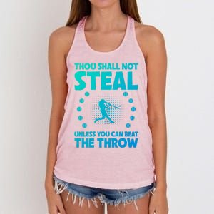 Thou Shall Not Steal Unless You Can Beat The Throw Baseball Gift Women's Knotted Racerback Tank