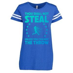 Thou Shall Not Steal Unless You Can Beat The Throw Baseball Gift Enza Ladies Jersey Football T-Shirt