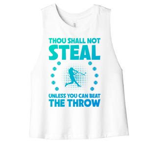 Thou Shall Not Steal Unless You Can Beat The Throw Baseball Gift Women's Racerback Cropped Tank