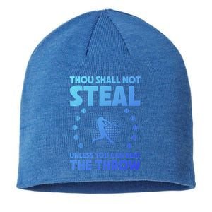 Thou Shall Not Steal Unless You Can Beat The Throw Baseball Gift Sustainable Beanie