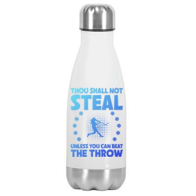 Thou Shall Not Steal Unless You Can Beat The Throw Baseball Gift Stainless Steel Insulated Water Bottle