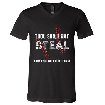 Thou Shall Not Steal Baseball Gift V-Neck T-Shirt