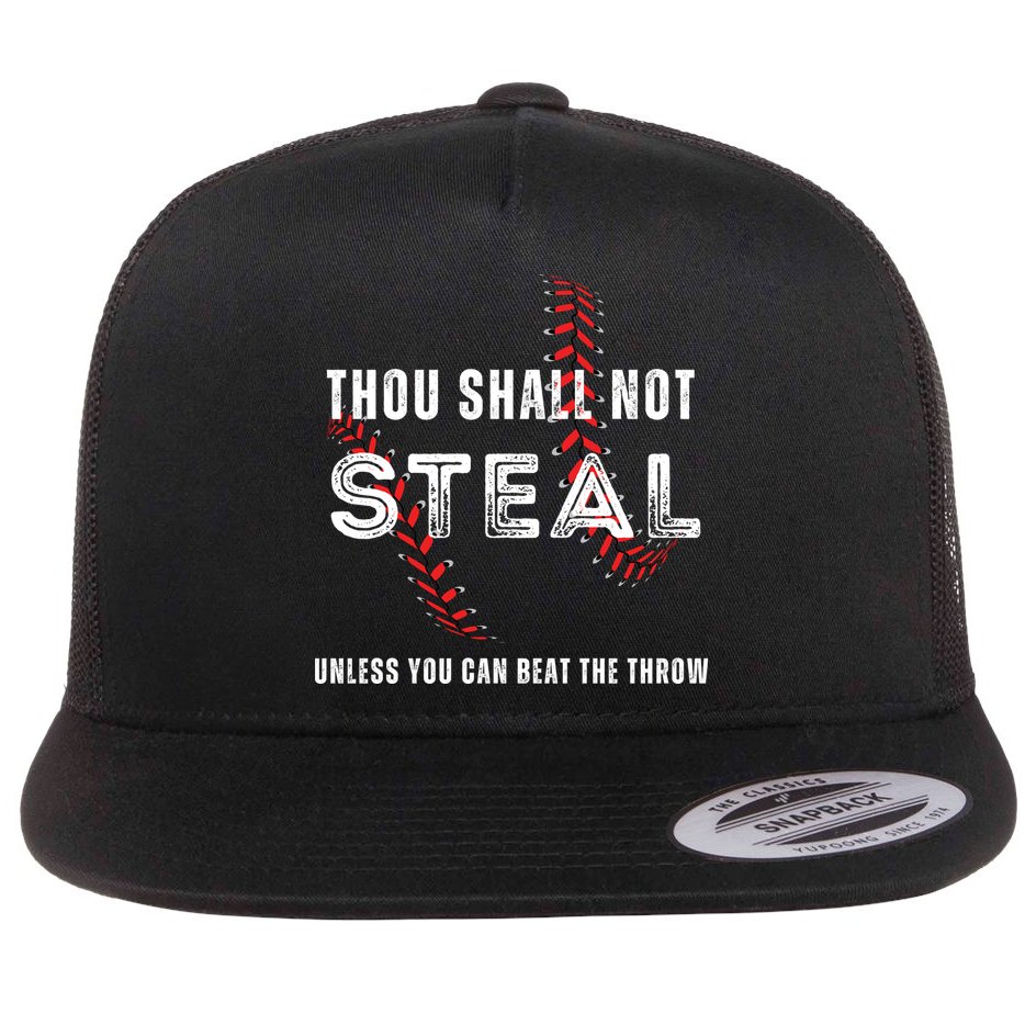 Thou Shall Not Steal Baseball Gift Flat Bill Trucker Hat