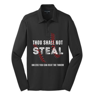 Thou Shall Not Steal Baseball Gift Silk Touch Performance Long Sleeve Polo