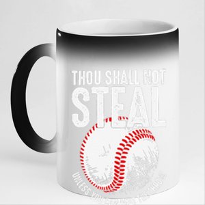 Thou Shall Not Steal Unless You Can Beat The Throw Baseball 11oz Black Color Changing Mug