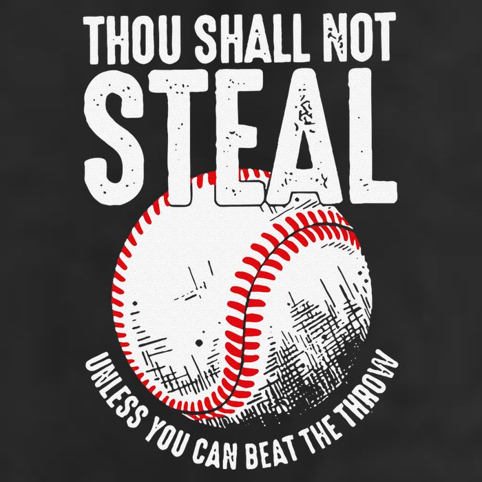 Thou Shall Not Steal Unless You Can Beat The Throw Baseball Adult Drive Performance Visor