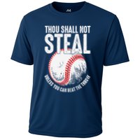 Thou Shall Not Steal Unless You Can Beat The Throw Baseball Cooling Performance Crew T-Shirt
