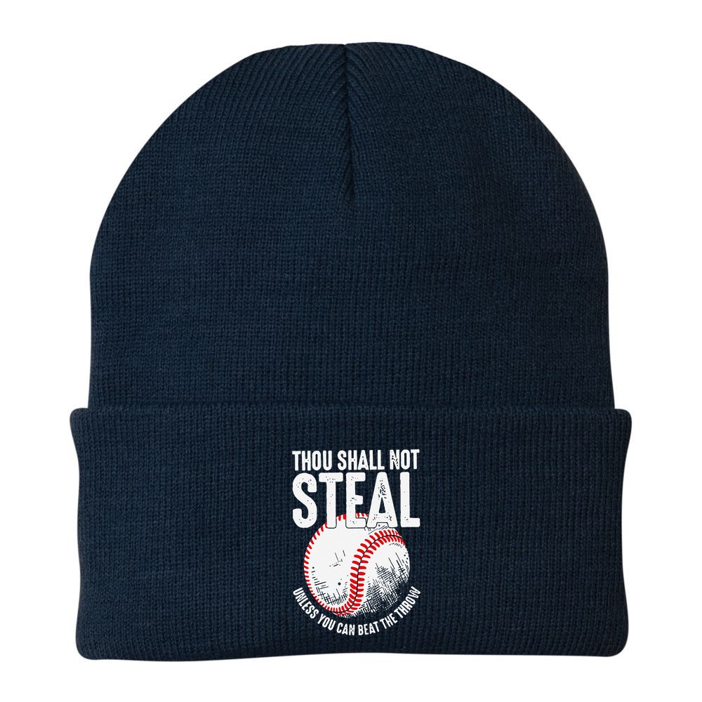 Thou Shall Not Steal Unless You Can Beat The Throw Baseball Beanie