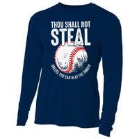 Thou Shall Not Steal Unless You Can Beat The Throw Baseball Cooling Performance Long Sleeve Crew