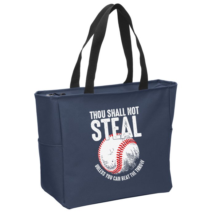 Thou Shall Not Steal Unless You Can Beat The Throw Baseball Zip Tote Bag