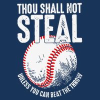 Thou Shall Not Steal Unless You Can Beat The Throw Baseball Zip Tote Bag