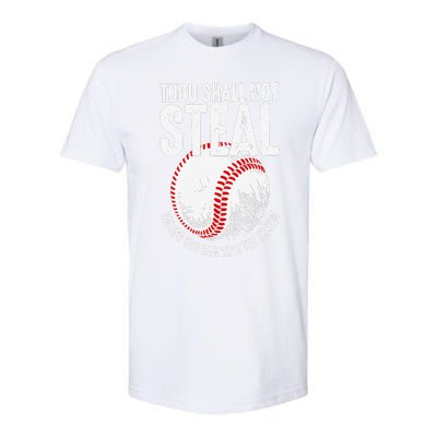 Thou Shall Not Steal Unless You Can Beat The Throw Baseball Softstyle CVC T-Shirt