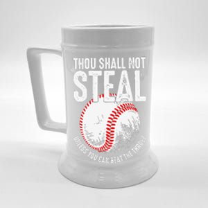 Thou Shall Not Steal Unless You Can Beat The Throw Baseball Beer Stein