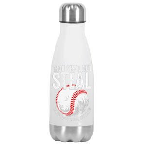 Thou Shall Not Steal Unless You Can Beat The Throw Baseball Stainless Steel Insulated Water Bottle