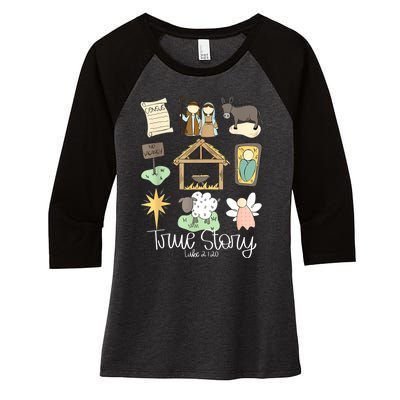 True Story Nativity Christmas Baby God Jesus Christian Women's Tri-Blend 3/4-Sleeve Raglan Shirt