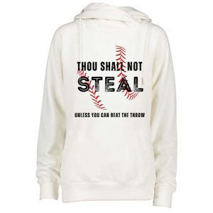 Thou Shall Not Steal Baseball Gift Womens Funnel Neck Pullover Hood