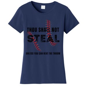 Thou Shall Not Steal Baseball Gift Women's T-Shirt