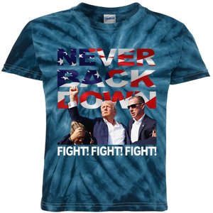 Trump Shooting Never Back Down Fighting Kids Tie-Dye T-Shirt