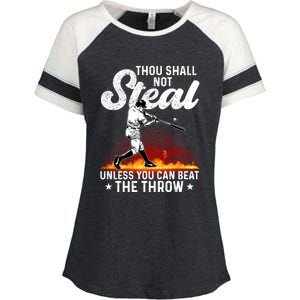 Thou Shall Not Steal Unless You Can Beat The Throw Baseball Gift Enza Ladies Jersey Colorblock Tee