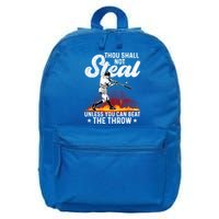 Thou Shall Not Steal Unless You Can Beat The Throw Baseball Gift 16 in Basic Backpack