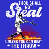 Thou Shall Not Steal Unless You Can Beat The Throw Baseball Gift 16 in Basic Backpack