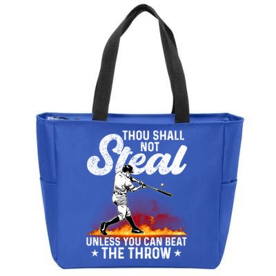 Thou Shall Not Steal Unless You Can Beat The Throw Baseball Gift Zip Tote Bag