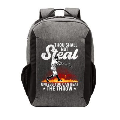 Thou Shall Not Steal Unless You Can Beat The Throw Baseball Gift Vector Backpack
