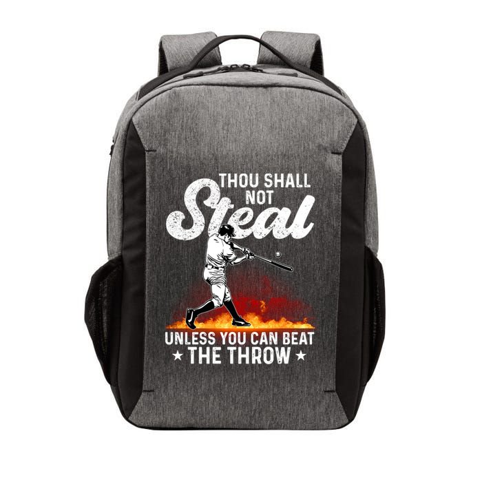 Thou Shall Not Steal Unless You Can Beat The Throw Baseball Gift Vector Backpack