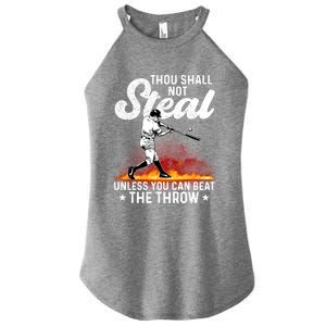 Thou Shall Not Steal Unless You Can Beat The Throw Baseball Gift Women's Perfect Tri Rocker Tank