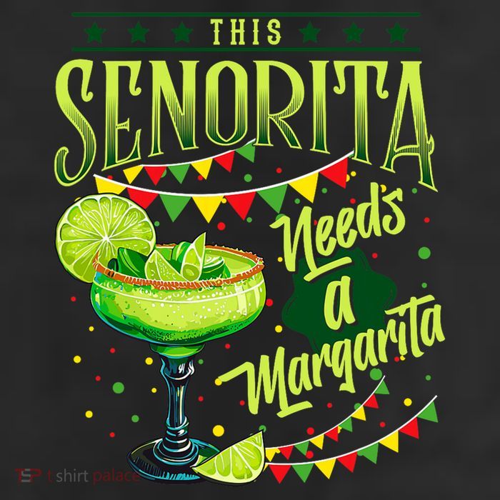 This Senorita Needs A Margarita Funny Cinco De Mayo Cute Cool Comfort Performance Bucket Hat