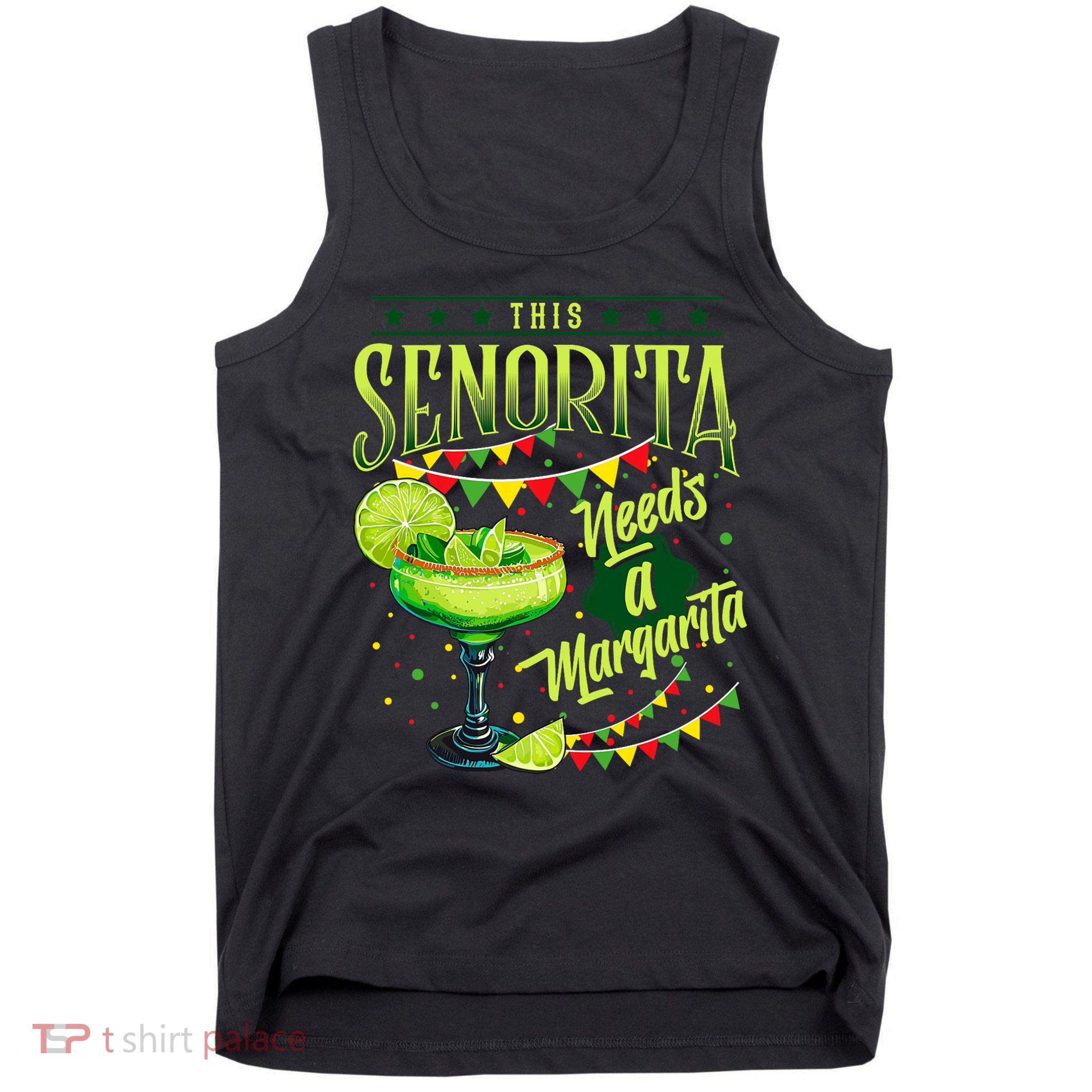 This Senorita Needs A Margarita Funny Cinco De Mayo Cute Tank Top