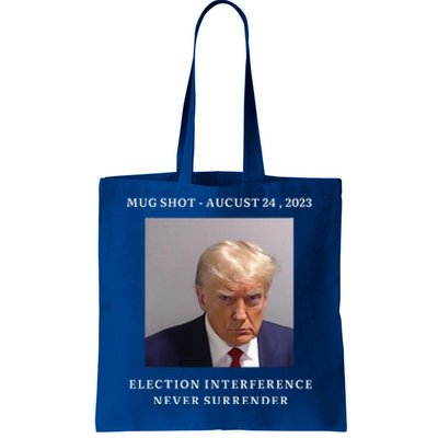 Trump Supporter Not Guilty Donald Trump Mugshot Tote Bag