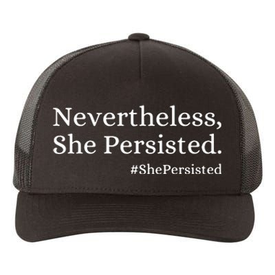 That Says Nevertheless She Persisted Yupoong Adult 5-Panel Trucker Hat