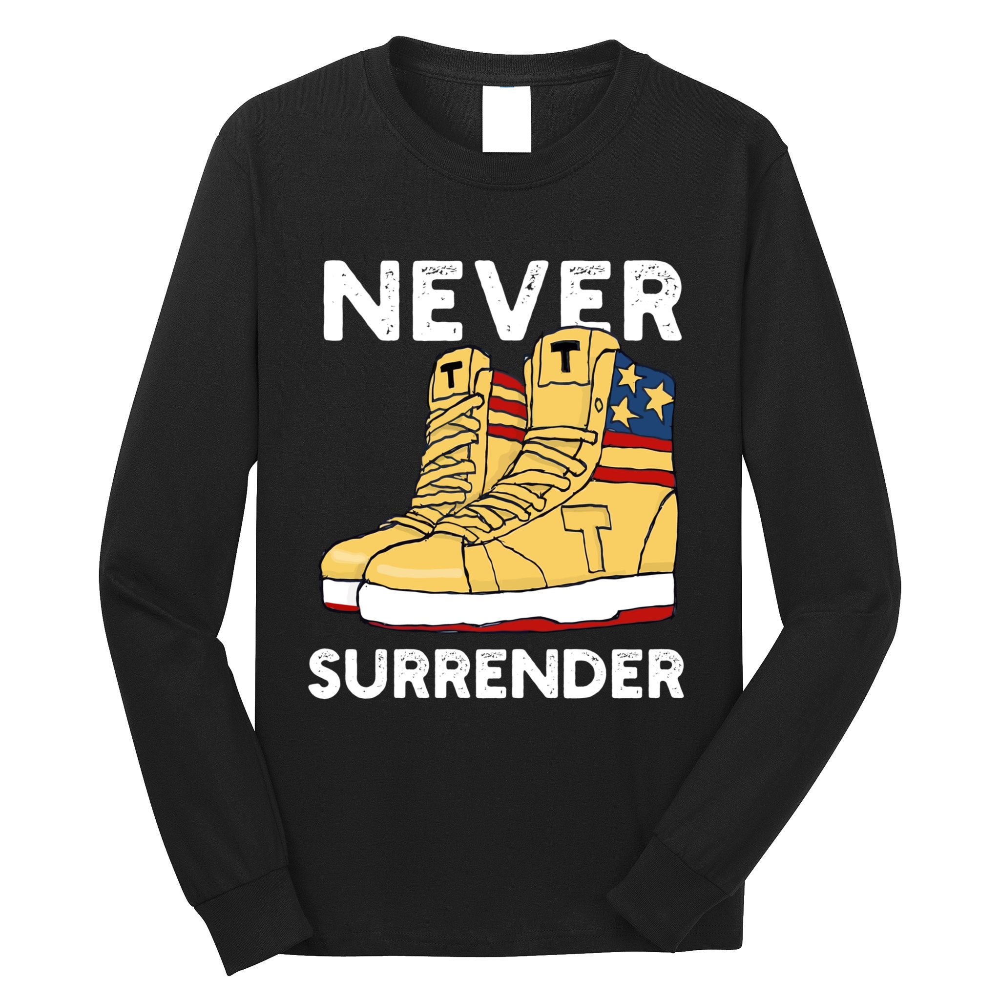 Trump Sneakers Never Surrender Pro Trump Sneakers Long Sleeve Shirt