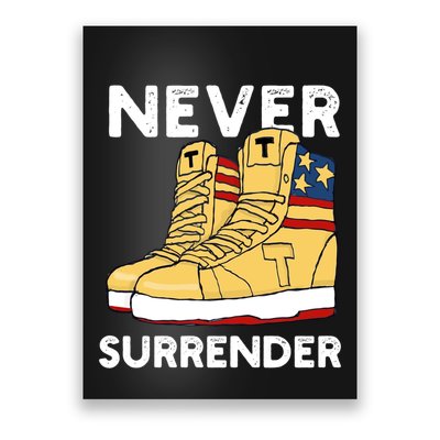Trump Sneakers Never Surrender Pro Trump Sneakers Poster